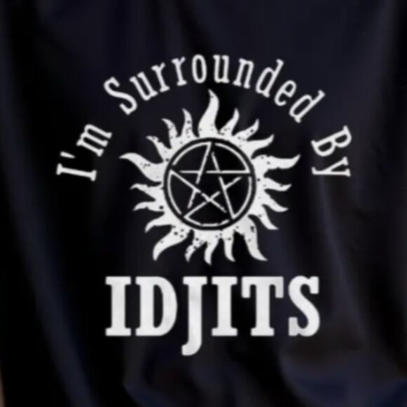 Idjits Text I'm Surrounded by Idjits Black Tee Supernatural NWT - Picture 1 of 4